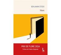 Marc Benjamin Stock (Auteur), Frédéric Beigbeder (Préface)