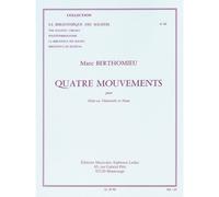 Marc Berthomieu: Four Mouvements / Recueil