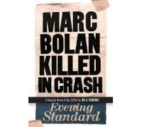 Marc Bolan Killed In Crash