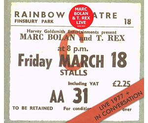Marc Bolan & T. Rex - Live 1977/in Conversation