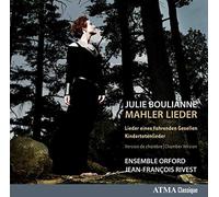 Marc Bourdeau - Mahler Lieder / Julie Boulianne