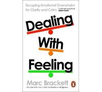 Marc Brackett Dealing with Feeling (Poche)