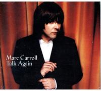 Marc carroll - talk again Marc carroll