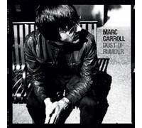 Marc Carroll - The Dust of Rumour [Import]