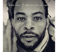 MARC CARY - FOR THE LOVE OF ABBEY - CD ALBUM - G3z
