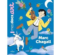 Sarah Barthère – Marc Chagall – Document jeunesse – Cartonné (Milan)