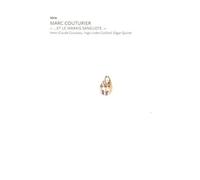Marc Couturier - ...Et Le Marais Sanglote