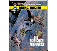 Marc Dacier 6: Der schreckliche Andenmensch