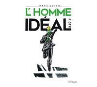 Marc Edito, L'Homme idéal - Piotr Barsony - Intervalles - cartonné - Bande dessinée