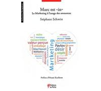 Marc Est "In - Le Marketing À L'usage Des Amoureux