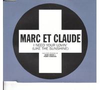 Marc Et Claude - I Need Your Loving [Import]