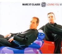 Marc Et Claude - Loving You