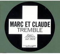Marc Et Claude - Tremble 2-England