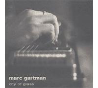 Marc Gartman - City of Glass [Import]