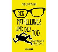 Der Mathelehrer Und Der Tod