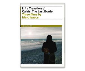 Marc Isaacs Collection ( Lift / Travellers / Calais: The Last Border ) [ Origine UK, Sans Langue Francaise ]