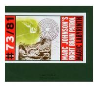 Marc Johnson'S Right Brain Patrol : Magic Labyrinth