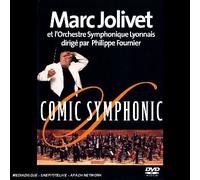 Marc Jolivet – Comic Symphonic