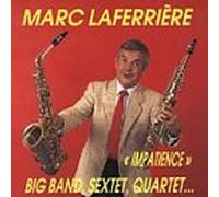 Marc Laferrière - Impatience
