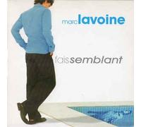 Marc Lavoine - Fais Semblant