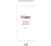 Marc - Le lion du désert Jacques Cazeaux (Auteur)