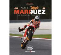 Marc magic Marquez - Le Champion Funambule Paul Kher (Auteur)