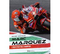 Marc Marquez - L'indestructible Champion - Paul Kher - Casa - broché - Guide