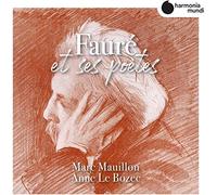 Marc Mauillon – Fauré et ses poètes – CD – Harmonia Mundi