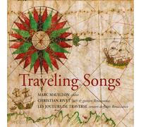 Marc Mauillon – Traveling Songs – CD – NAXOS