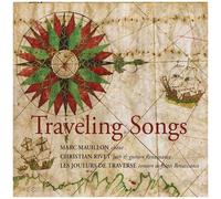 Marc Mauillon - Traveling Songs [Compact Discs]