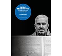 Marc Minkowski - Chef d'orchestre ou centaure. Confessions - Marc Minkowski - Seguier - broché - Essai