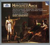 Rameau - Hippolyte et Aricie / Fouchécourt · Gens · Fink · Smythe · Naouri · Les Musiciens du Louvre · Minkowski
