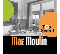 Marc Moulin – Top Secret – Vinyle 2LP Édition limitée orange (Import)
