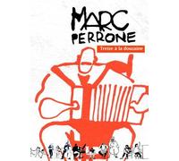 MARC PERRONE TREIZE A LA DOUZAINE