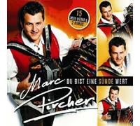 MARC PIRCHER "DU BIST EINE SÜNDE WERT" CD NEW