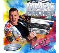 Marc Pircher Laut und leise (CD)