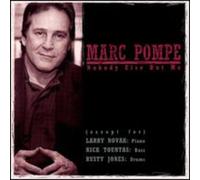 Marc Pompe - Nobody Else But Me