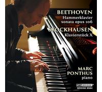 Marc Ponthus - Ponthus plays Beethoven and Stockhausen