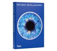 Marc Quinn – Self, You, and the World – Rizzoli Cucine
