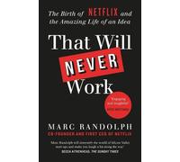Marc Randolph That Will Never Work (Poche)