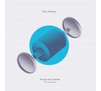 Marc Romboy - Voyage de la Planete (New Interpretations [Import]