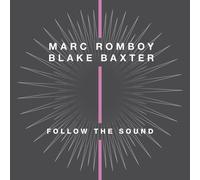 Marc Romboy vs. Blake Baxter - Follow The Sound