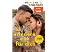 Marc Schreiber Ich erinnere mich für dich: Warum selbst eine Amnesie un (Poche)