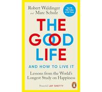 Marc Schulz - Good Life Lessons from the World's Longest Study o - G245z