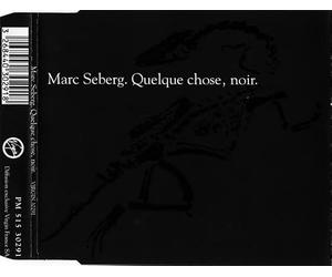 Marc Seberg - Quelque chose, noir
