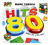 Marc Toesca Présente Hits 80 - Salut Les P'tits Clous !