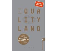 Marc-Uwe Kling QualityLand: Roman Helle Edition Eine satirische Dyst (Poche)