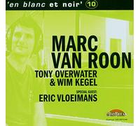 Marc Van Roon : en Blanc et Noir, Vol. 10