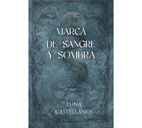 MARCA DE SANGRE Y SOMBRA