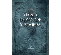 MARCA DE SANGRE Y SOMBRA